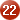 22