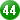 44